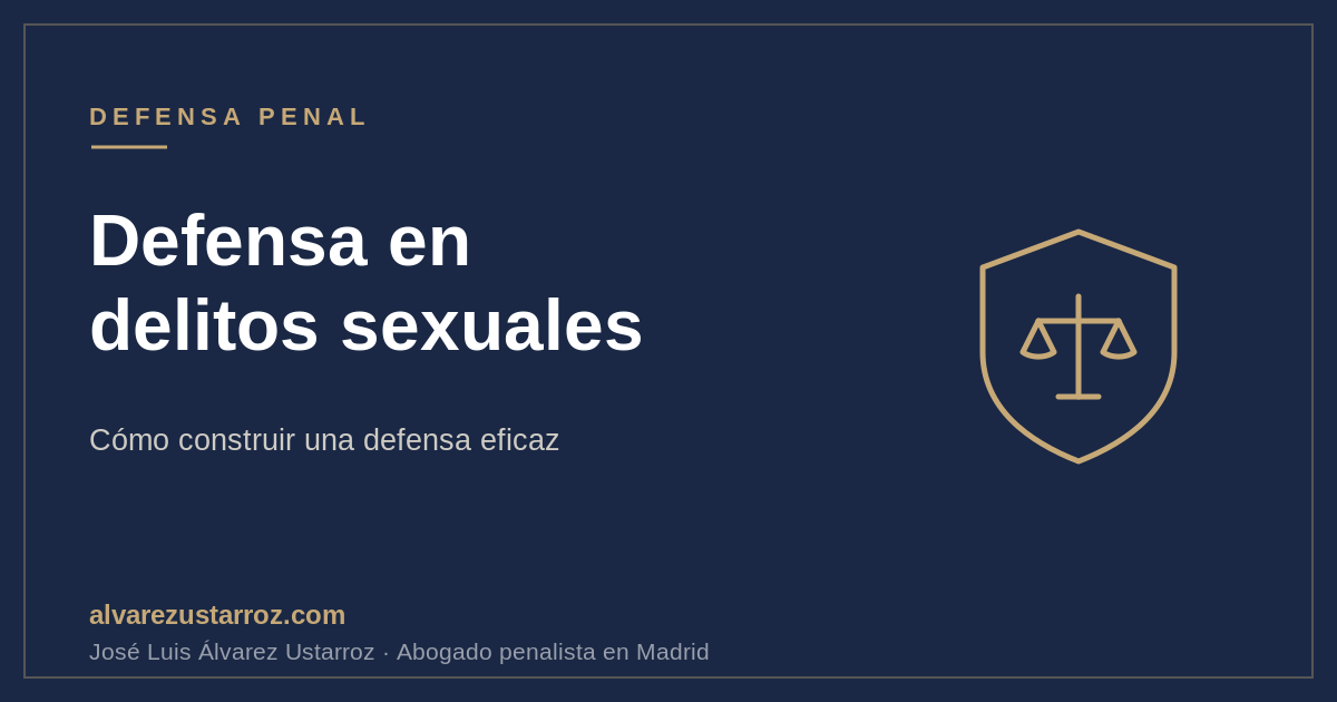 Esquema sobre la defensa penal en delitos sexuales y la presunción de inocencia