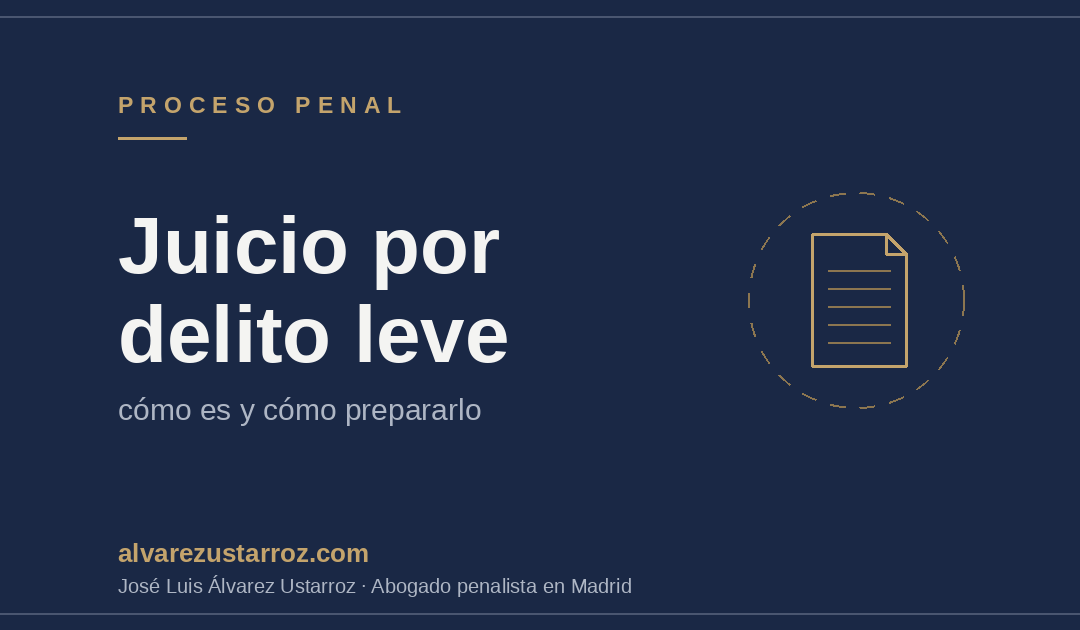Juicio por Delito Leve – cómo es