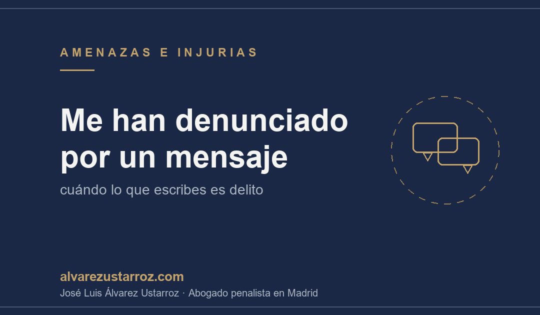 Me han denunciado por algo que escribí en WhatsApp o redes: ¿qué me puede pasar?